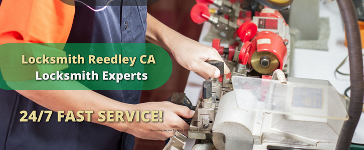 Reedley CA Locksmiths